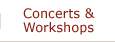concerts & workshops